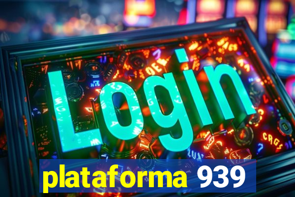 plataforma 939