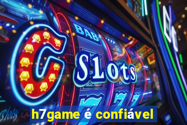 h7game é confiável