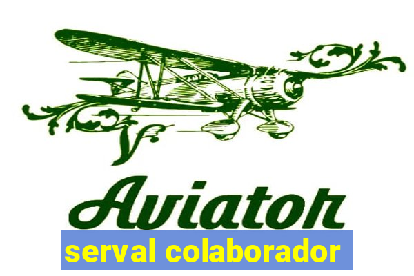 serval colaborador