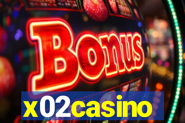 x02casino