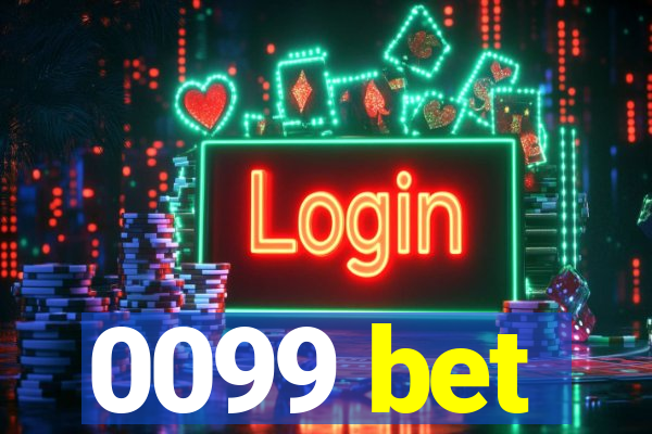 0099 bet