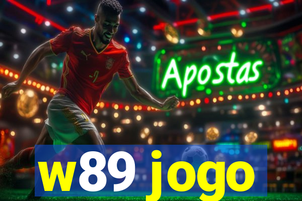 w89 jogo