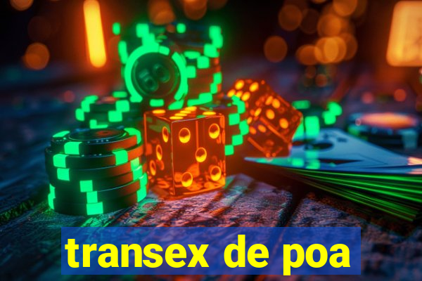 transex de poa