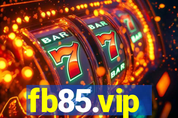 fb85.vip