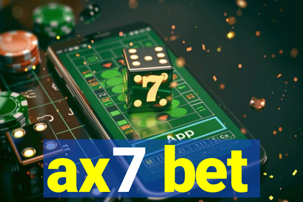 ax7 bet