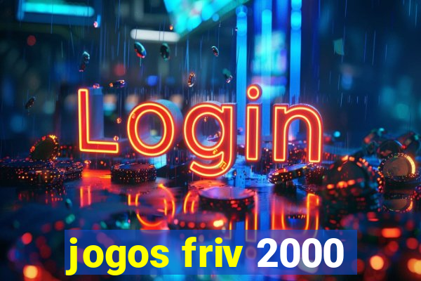 jogos friv 2000