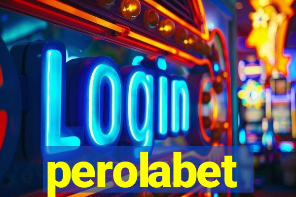 perolabet