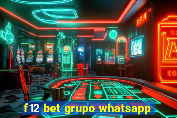 f12 bet grupo whatsapp