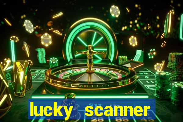 lucky scanner leitor da sorte