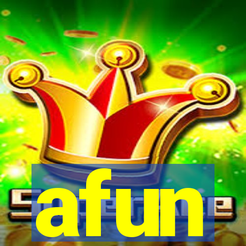 afun