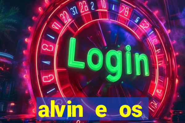 alvin e os esquilos 3 filme completo dublado mega filmes