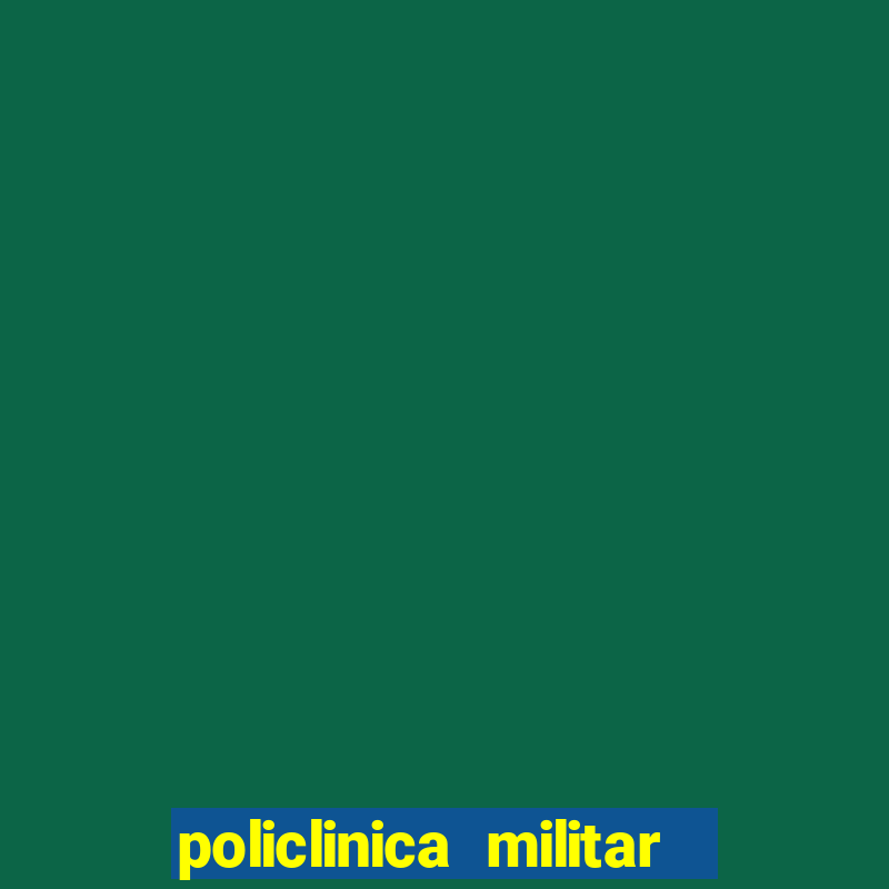 policlinica militar de porto alegre