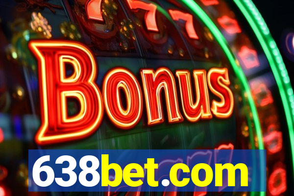 638bet.com