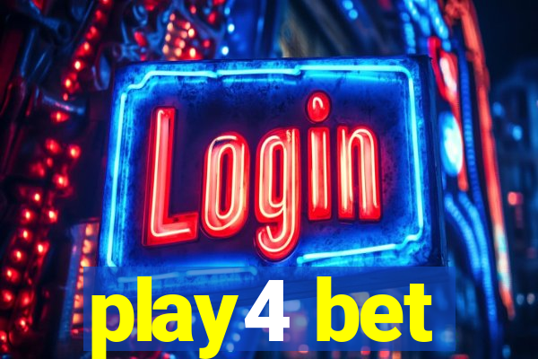 play4 bet