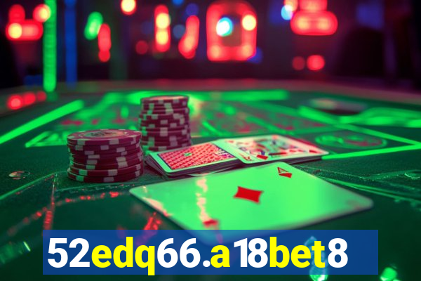 52edq66.a18bet8.com