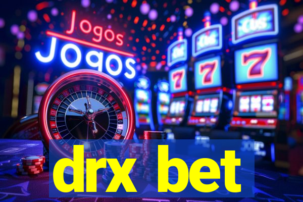 drx bet