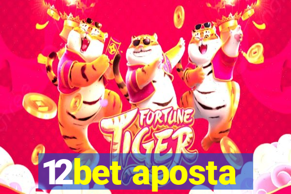 12bet aposta