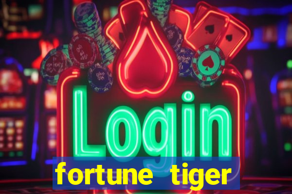 fortune tiger plataforma de 1 real