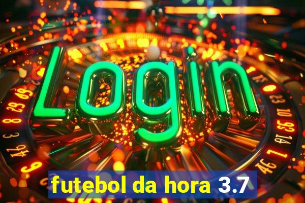 futebol da hora 3.7