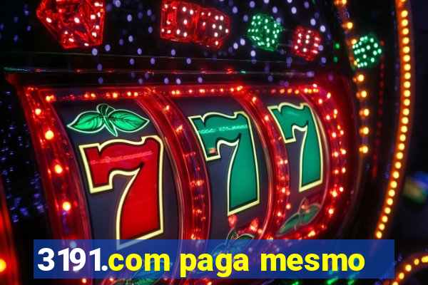 3191.com paga mesmo