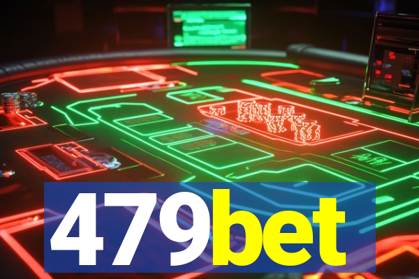 479bet