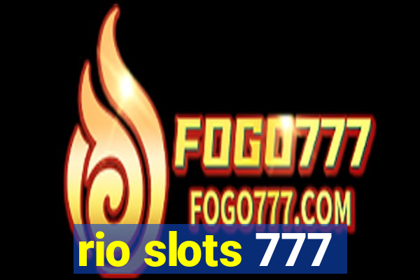 rio slots 777