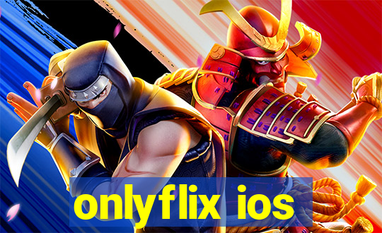 onlyflix ios