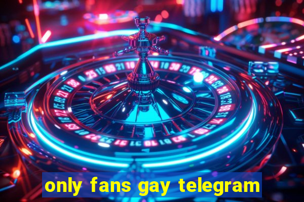 only fans gay telegram