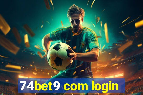 74bet9 com login