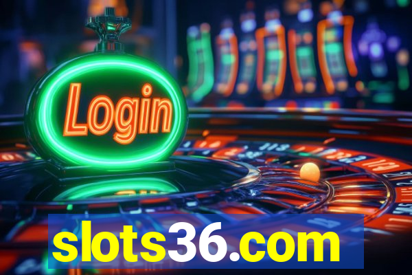 slots36.com