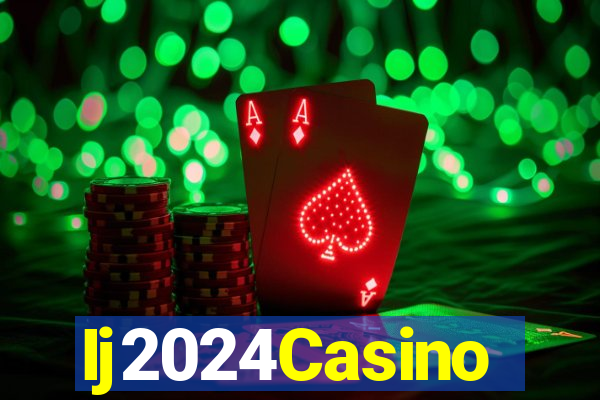 Ij2024Casino