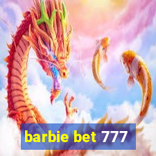 barbie bet 777