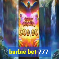 barbie bet 777