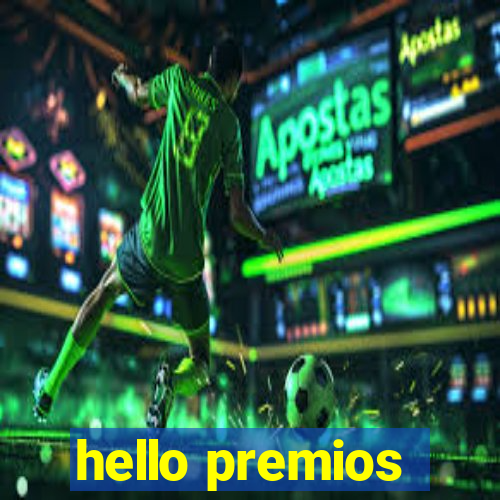 hello premios