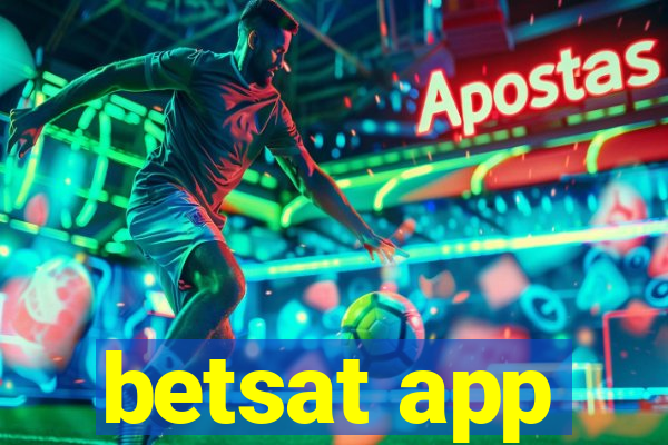 betsat app