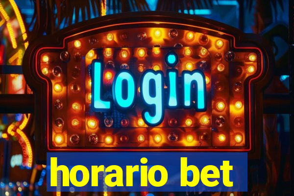 horario bet