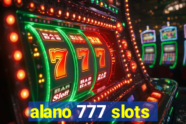 alano 777 slots