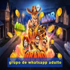 grupo de whatsapp adulto