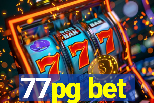 77pg bet