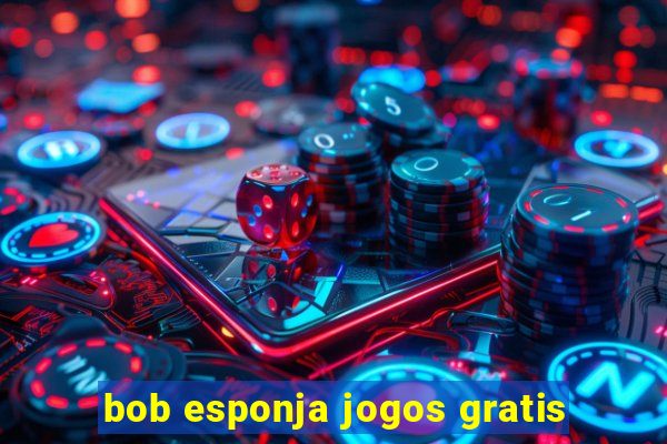 bob esponja jogos gratis