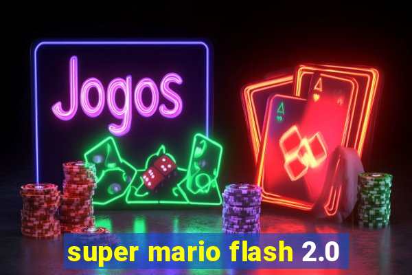 super mario flash 2.0