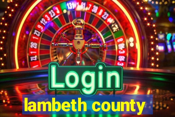 lambeth county