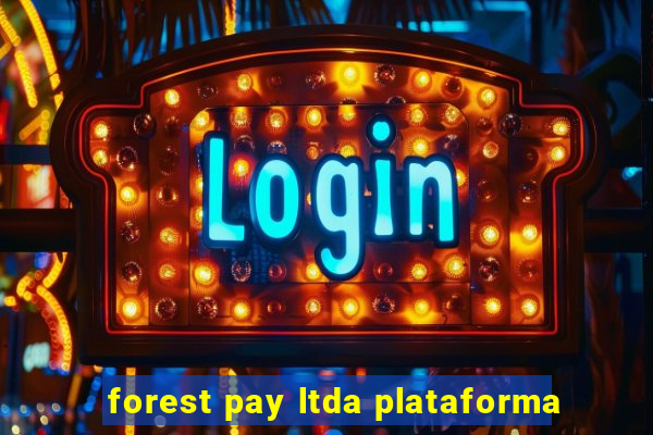 forest pay ltda plataforma