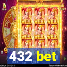 432 bet