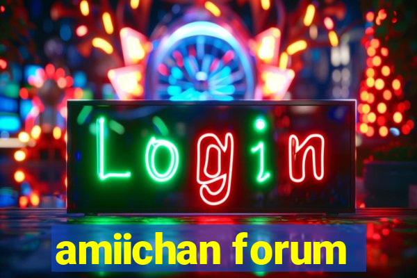 amiichan forum