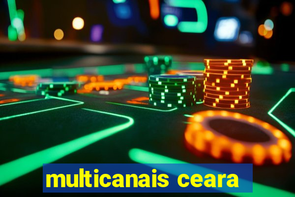 multicanais ceara