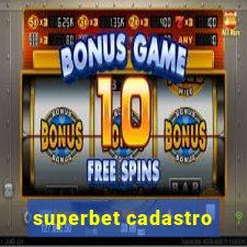 superbet cadastro