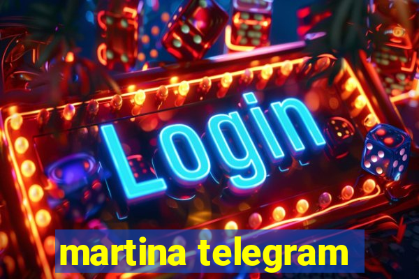 martina telegram