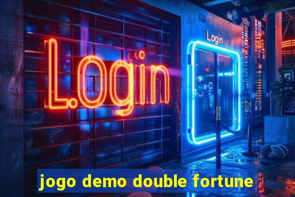 jogo demo double fortune