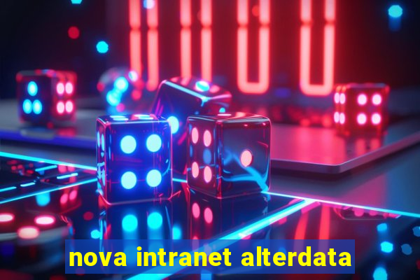 nova intranet alterdata